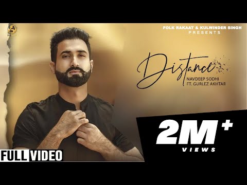 Distance Ft. Gurlej Akhtar