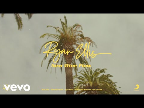 Thumbnail for New Wine Flow video