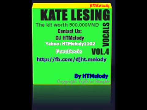 Kate Lesing - Acapella Vol 4 - DJ HTMelody Sell
