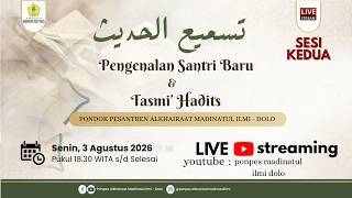 Download lagu 🔴LIVE : Pengenalan Santri Baru Dan Tasmi' Hadits || PonPes Madinatul Ilmi - dolo mp3 Download lagu 🔴LIVE : Pengenalan Santri Baru Dan Tasmi' Hadits || PonPes Madinatul Ilmi - dolo mp3