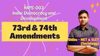 73rd and 74th Constitutional Amendments | Local Self Government | IGNOU MPS 003