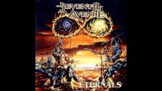 Seventh avenue - Eternals (Full Album)