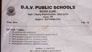 DAV Class 7 Maths Half Yearly Question paper 2023-2024, DAV class 7 Mathematics question Paper.