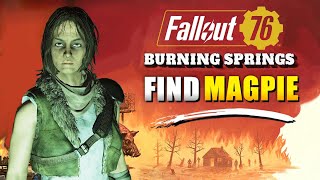Fallout 76 Where to Find Magpie in Insurrection Quest