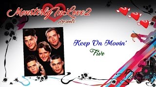 Five - Keep On Movin&#39; (1999)