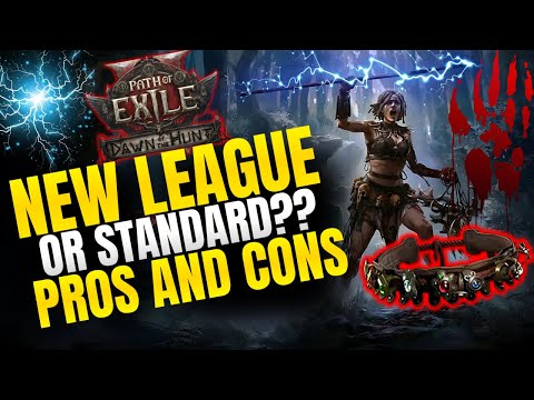 Path of Exile 2: Dawn of the Hunt - New League or Standard? Which Should You Play?