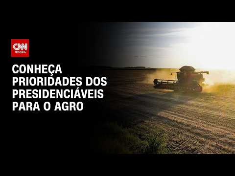 O que os presidenciáveis propõem para o agro? Conheça as propostas | CNN PRIME TIME