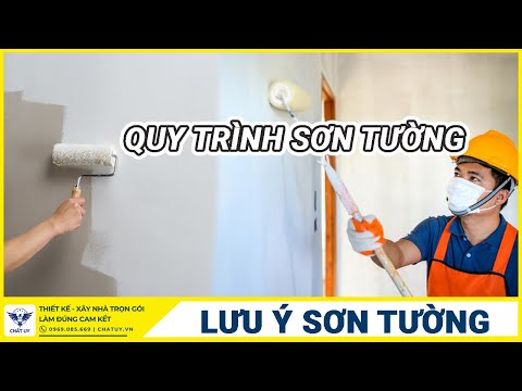 Quy trình và những lưu ý khi thi công sơn 