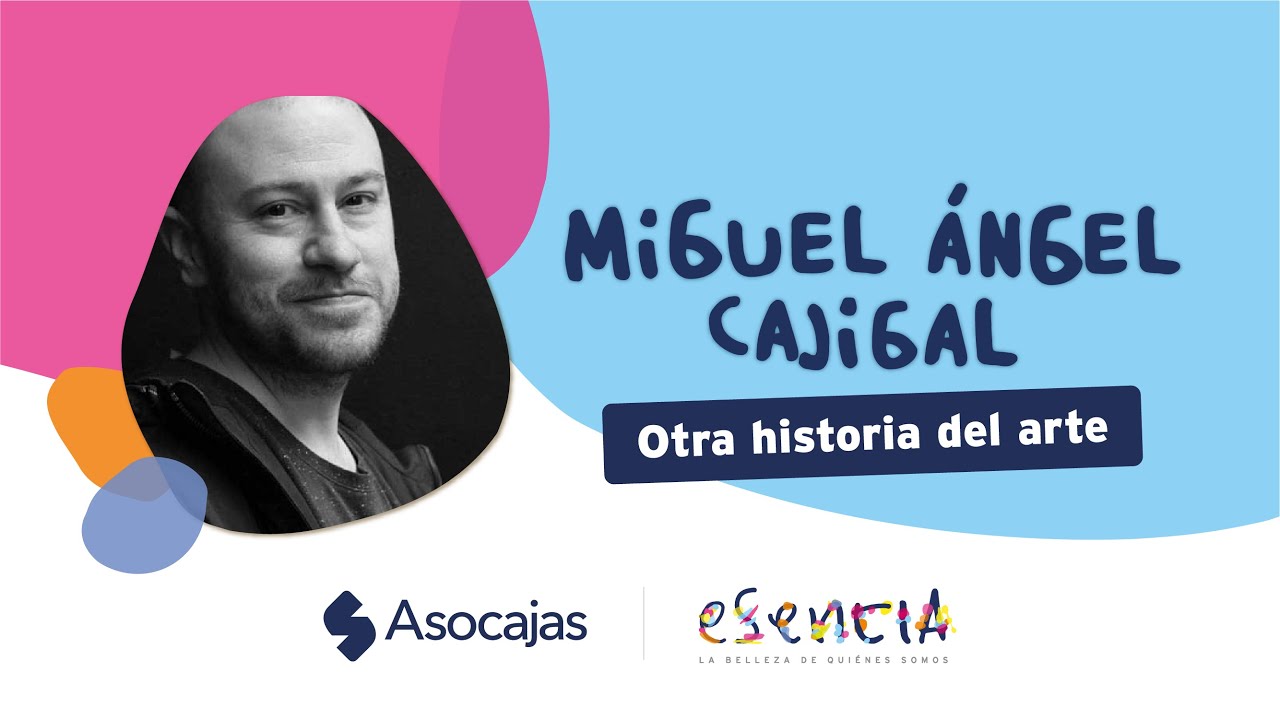 32° Congreso Asocajas | Otra Historia del Arte por Miguel Ángel Cajigal