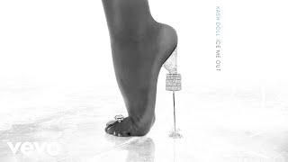 Kash Doll - Ice Me Out (Audio)