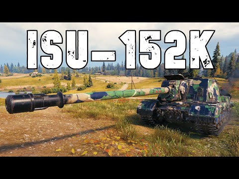 World of Tanks ISU-152K - 6 Kills 8,2K Damage