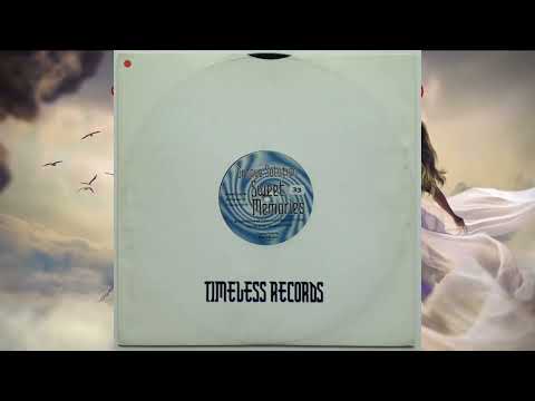 Groove Solution - Sweet Memories (Infinite Joy Mix) - Timeless Records - 1996