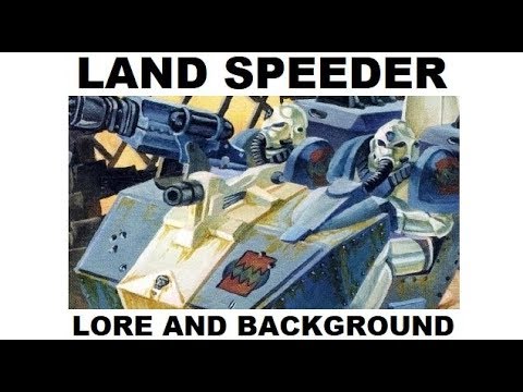 Land Speeder Lore and Background - Horus Heresy - Space Marines
