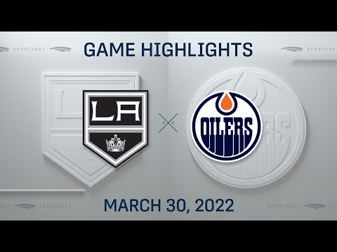 NHL Highlights | Kings vs. Oilers - Mar 30, 2022