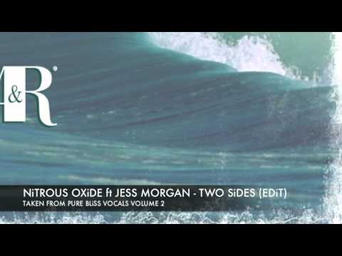 Nitrous Oxide feat. Jess Morgan - Two Sides [Pure Bliss Vocals - Volume 2]