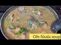 How to cook white soup with catfish | AKA ofe Nsala delicious recipe