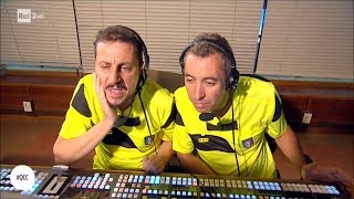 Luca e Paolo arbitri della VAR - Quelli che il calcio 10/09/2017