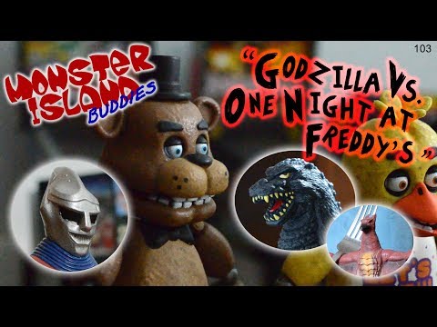 Monster Island Buddies Ep 103: "Godzilla vs. One Night at Freddy's"
