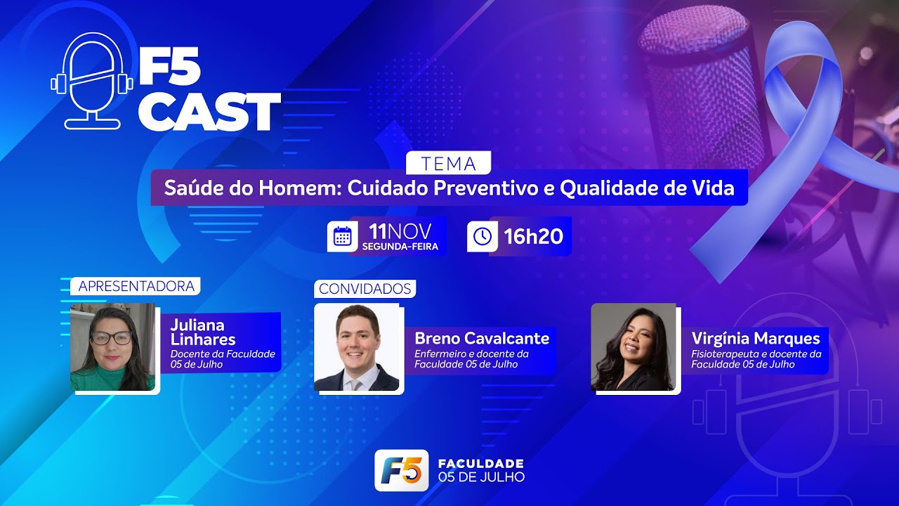 Podcast F5cast - Ep.10 T 3 Saúde do Homem: Cuidado Preventivo e Qualidade de Vida | 11/11/24