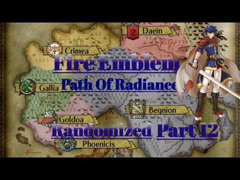 Fire Emblem Path Of Radiance Randomized Part 12: Cav That Opens Doors?!