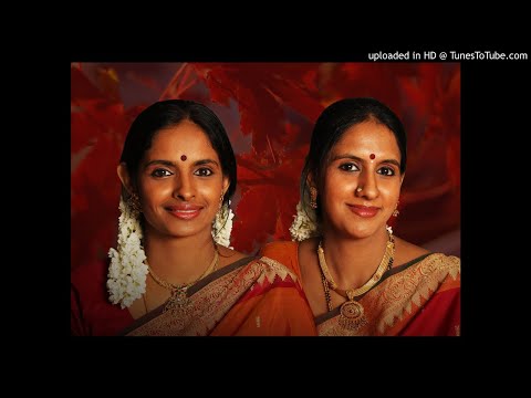 Ranjani & Gayatri - Manasa Sancharare-Sama