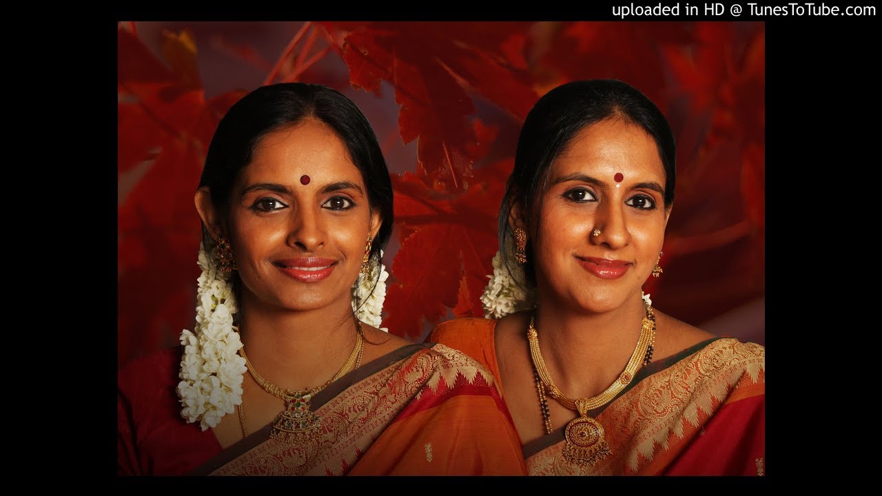 Ranjani & Gayatri - Manasa Sancharare-Sama