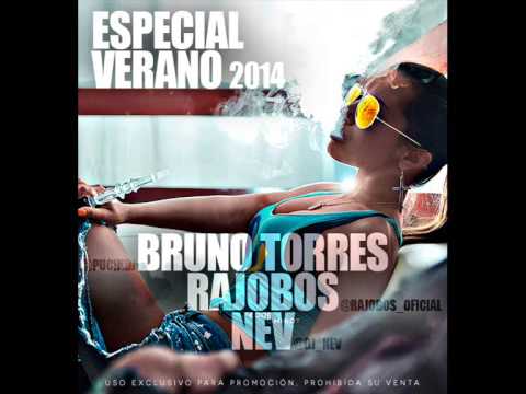 10.Especial Verano 2014 (Bruno Torres, Dj Rajobos & Dj Nev)
