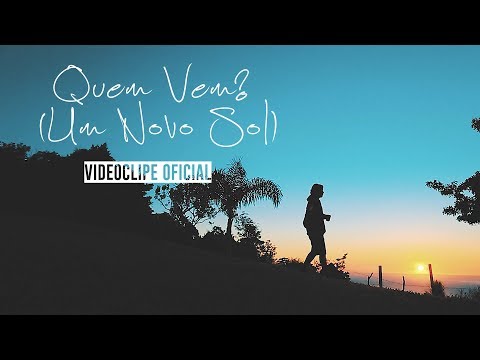 OnDaBluz by Bruno Diegues - Quem Vem? (Um Novo Sol) (Clipe Oficial)