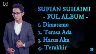 Download lagu Sufian Suhaimi - Full Album Terbaik mp3