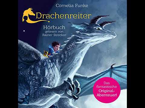 Drachenreiter Hörbuch von Cornelia Funke