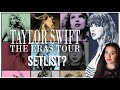 Eras Tour Setlist Predictions Taylor Swift
