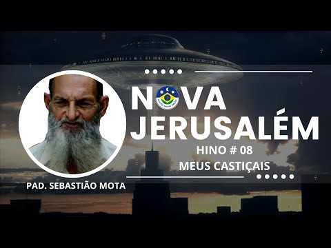 Hino  #08  - MEUS CASTIÇAIS  💚 (Gravação Oficial Estúdio) 💚 - NOVA JERUSALÉM