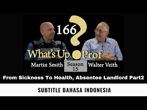 WUP 166 - From Sickness To Health, Absentee Landlord Part2 (Subtitle Indonesia)
