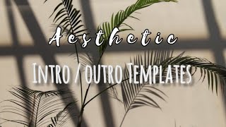 Aesthetic matching Intro and Outro templates (no-text) 2022-23 ! cute intro for videos πβ¨