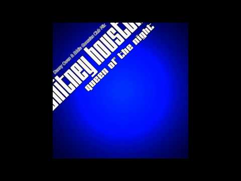 Whitney Houston - Queen Of The Night (Danny Owen & EddieG)