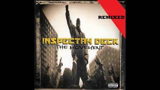 Inspectah Deck - The Movement ( Remixed) 2023