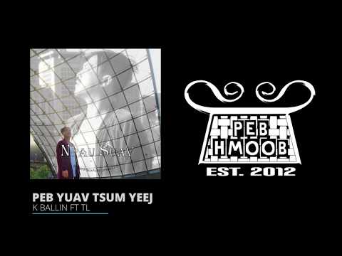 K BALLIN ft TL - Peb yuav tsum yeej