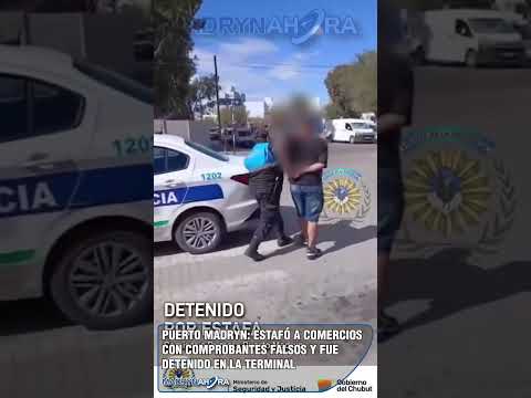 Puerto Madryn: estafó a comercios con comprobantes falsos y fue detenido en la terminal  Un joven…