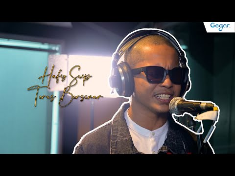 Hafiz Suip - Terus Bersinar #GEGARKustik