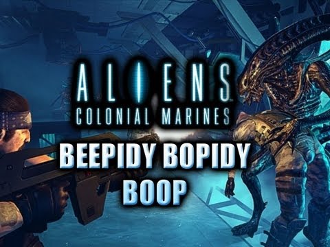Aliens Colonial Marines: Part 6 'Beepidy Bopidy Boop'