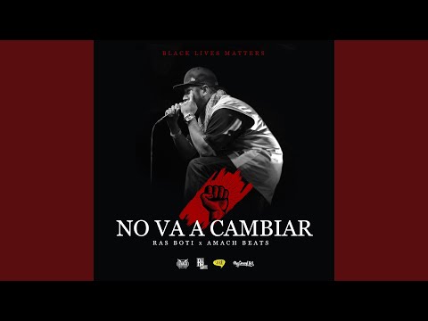 No va a cambiar (feat. Amach Beats)