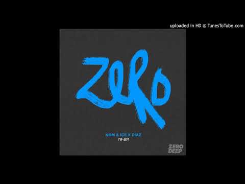 Kom x Ice X Diaz - 16-Bit (Extended Mix)