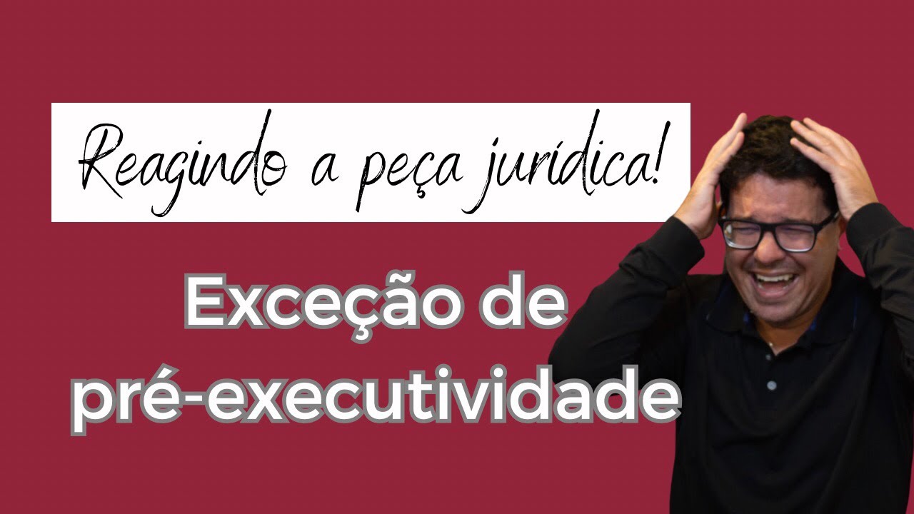 REAGINDO a uma EXCEÇÃO DE PRÉ-EXECUTIVIDADE