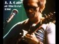 J.J Cale / Devil In Disguise