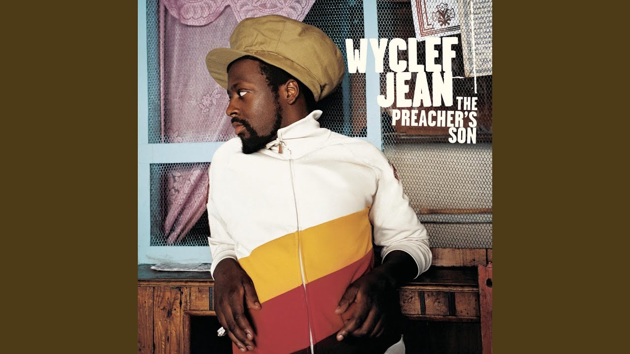 Wyclef Jean - I Am Your Doctor