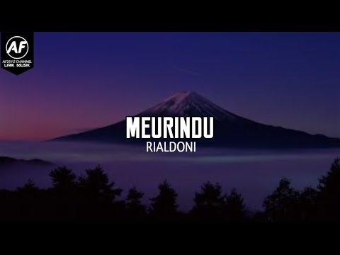 Rialdoni - Meurindu #LonRindu #LaguAceh (lirik video)