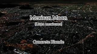 Concrete Blonde | Mexican Moon (Subtitulada en español)