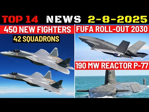 Indian Defence Updates : 450 New Fighter Jets,FUFA First Flight,190 MW Nuke Reactor,New ALTGS