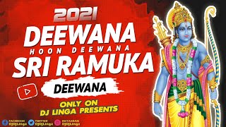 Deewana Hoon Deewana Sri Ramuka Hoon Deewana 2021 
