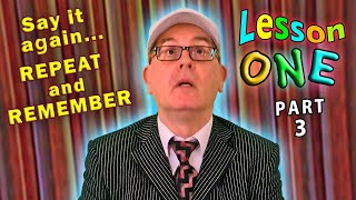 LEARNING ENGLISH - LESSON 1 ( Repeat and Remember)
